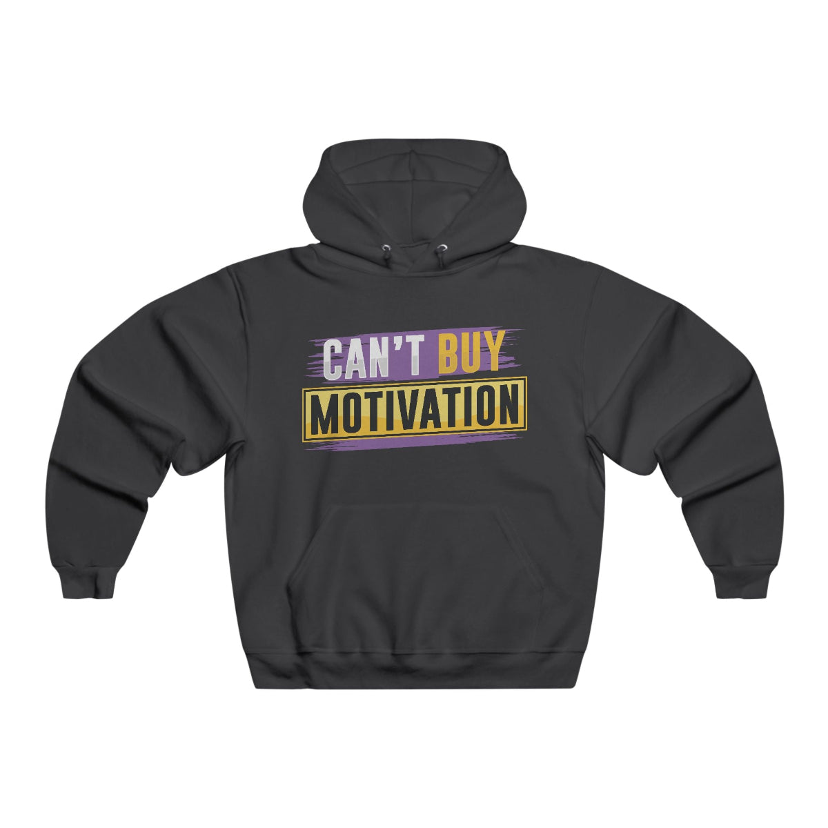 Can't Buy Motivation Hoodie – Black Pullover Front Graphic - BGD