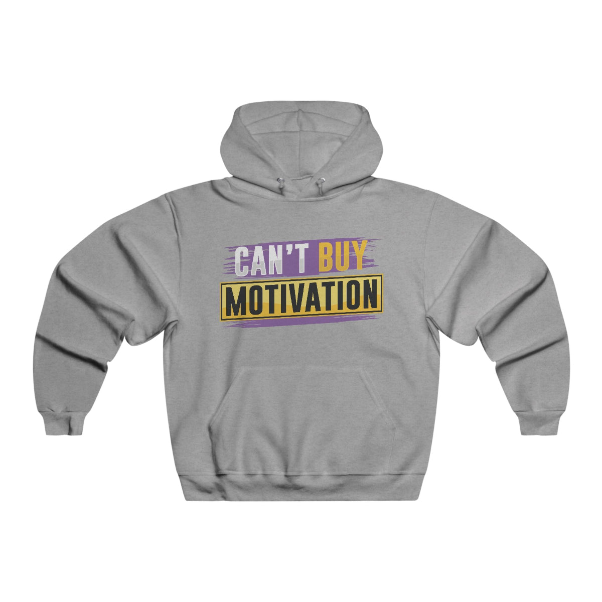 Can't Buy Motivation Pullover Hoodie – Gray Front Design – BGD