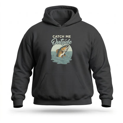Big Guy Drip Catch Me Outside Funny Fishing Hoodie in charcoal black with vintage fish graphic, straight front view