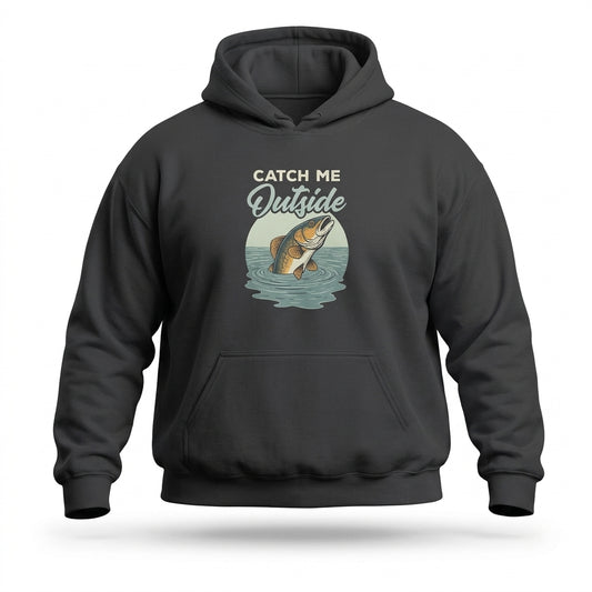 Big Guy Drip Catch Me Outside Funny Fishing Hoodie in charcoal black with vintage fish graphic, straight front view