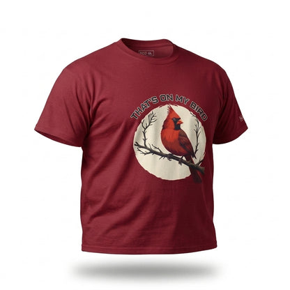That’s on My Bird St. Louis Cardinals shirt in cardinal red angled view, game day tee with cardinal bird graphic